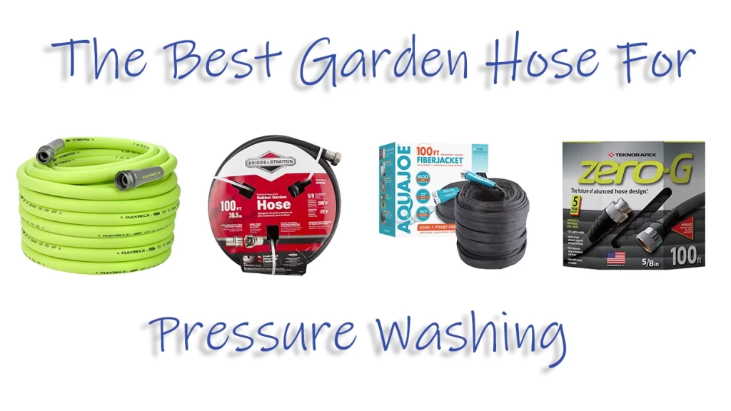 image showing 4 different styles of the best garden hoses for pressure washing