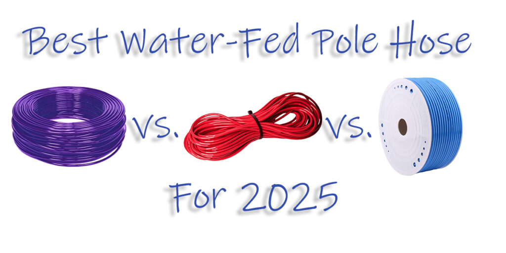 Best Water-Fed Pole Hose for 2025 – A comparison of three hoses with 'vs' between each, showcasing their differences.